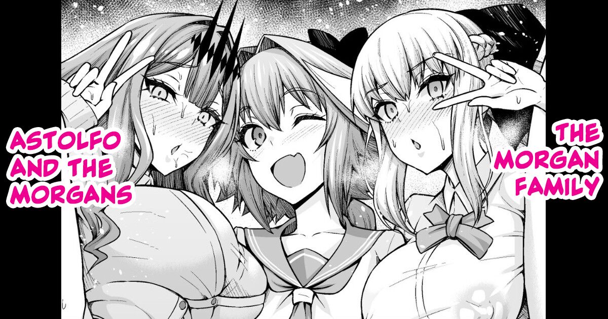 Morgan Oyako, Astolfo to Oyakodon | The Morgan Family, Astolfo and the Morgans