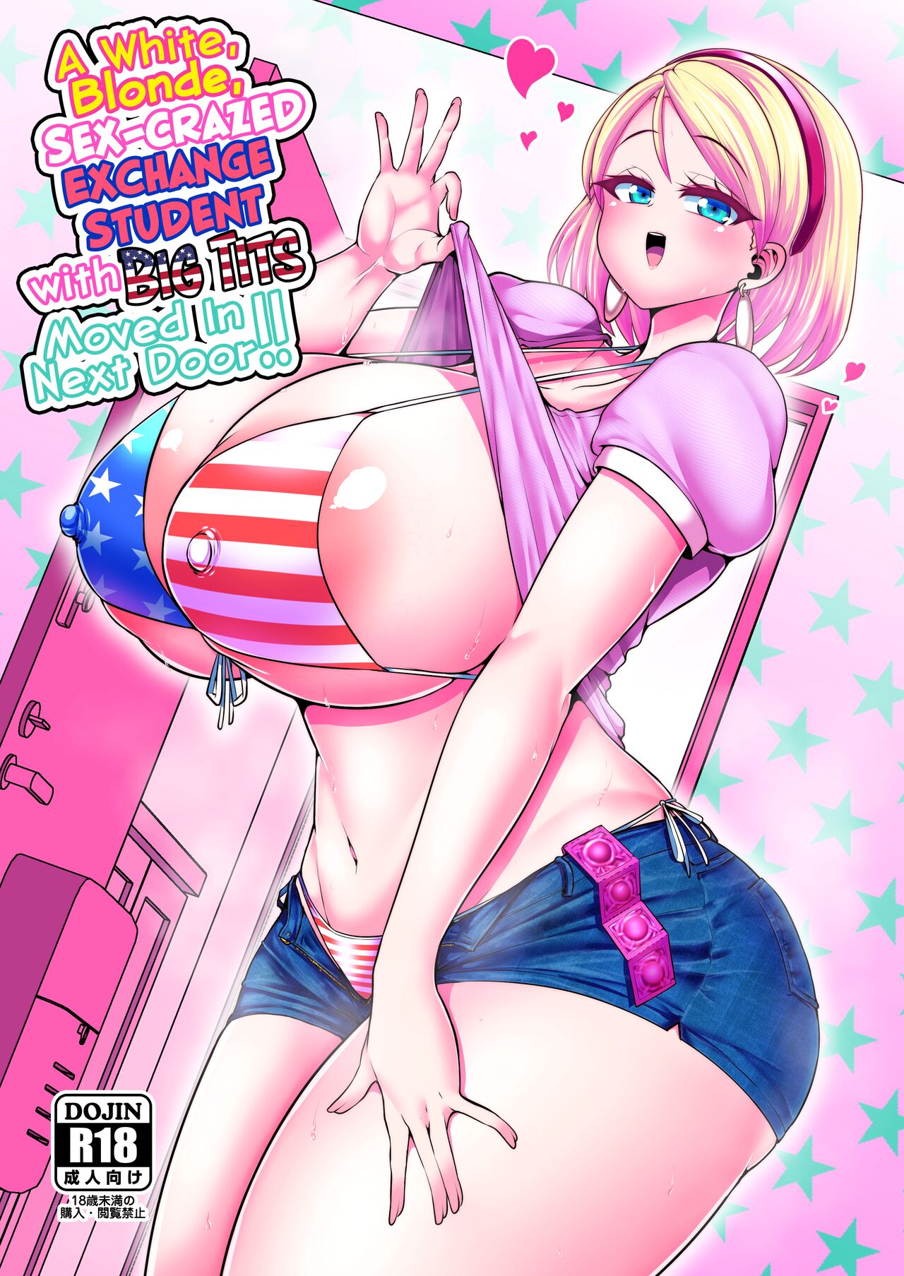 H Daisuki Kinpatsu Hakujin Bakunyuu Ryuugakusei ga Tonari no Heya ni Hikkoshite Kita!! | A White, Blonde, Sex-Crazed Exchange Student with Big Tits Moved in Next Door!!