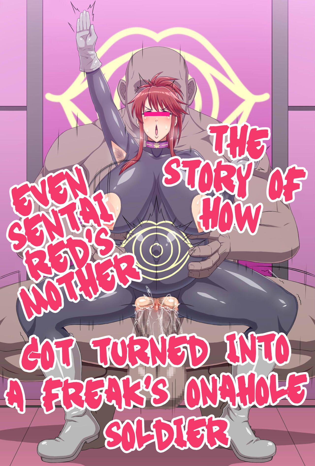 Sentai Red no Haha sura mo Kaijin no Onaho Sentouin ni Sarete shimau Hanashi | The Story of How Even Sentai Red's Mother Got Turned Into a Freak's Onahole Soldier