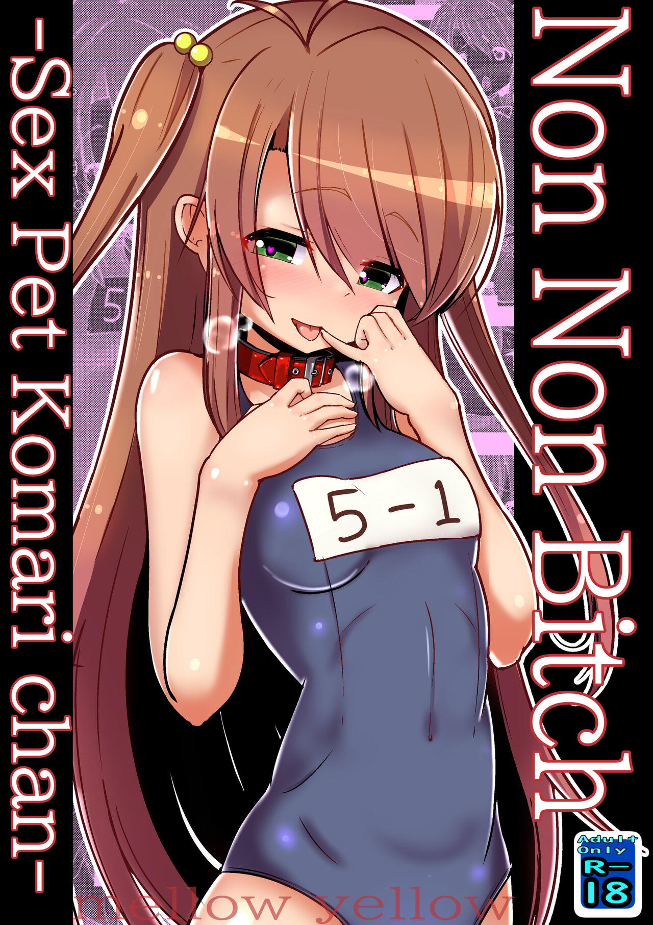 Non Non Bitch ~Pet Biyori na Komari-chan~ |  Non Non Bitch ~Sex Pet Komari-chan~