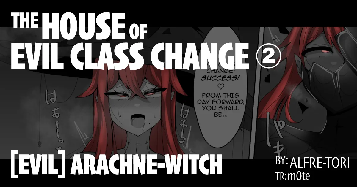 The House of Evil Class Change 2 [EVIL] Arachne-Witch