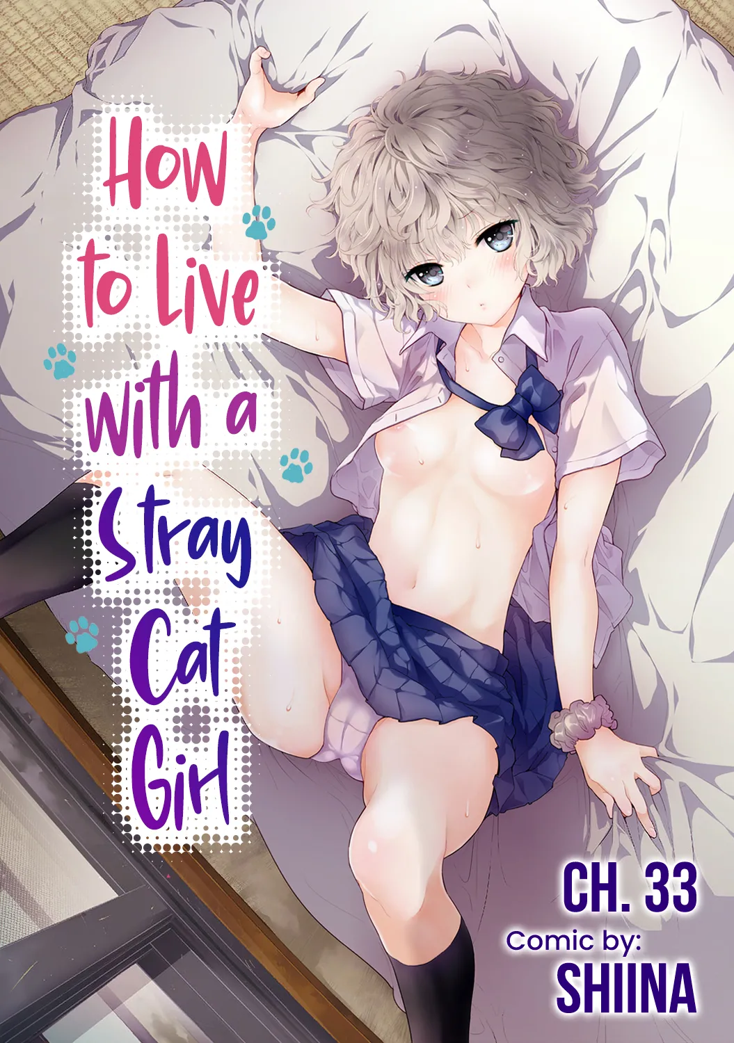 Noraneko Shoujo to no Kurashikata Ch. 33-35 | How to Live with a Stray Cat Girl Ch. 33-35