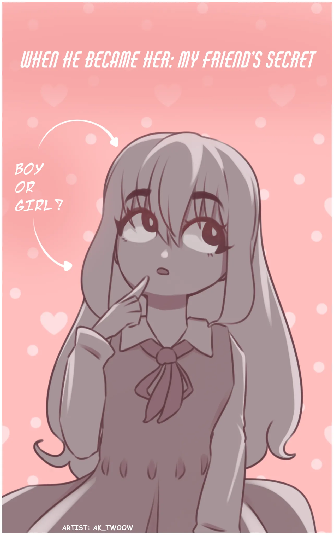 1 When He Became Her: My Friend’s Secret