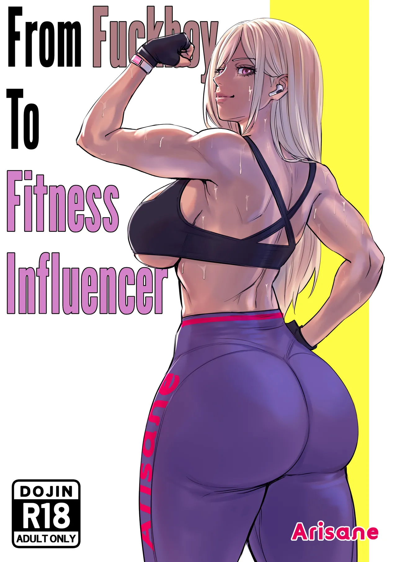 From Fuckboy To Fitness Influencer