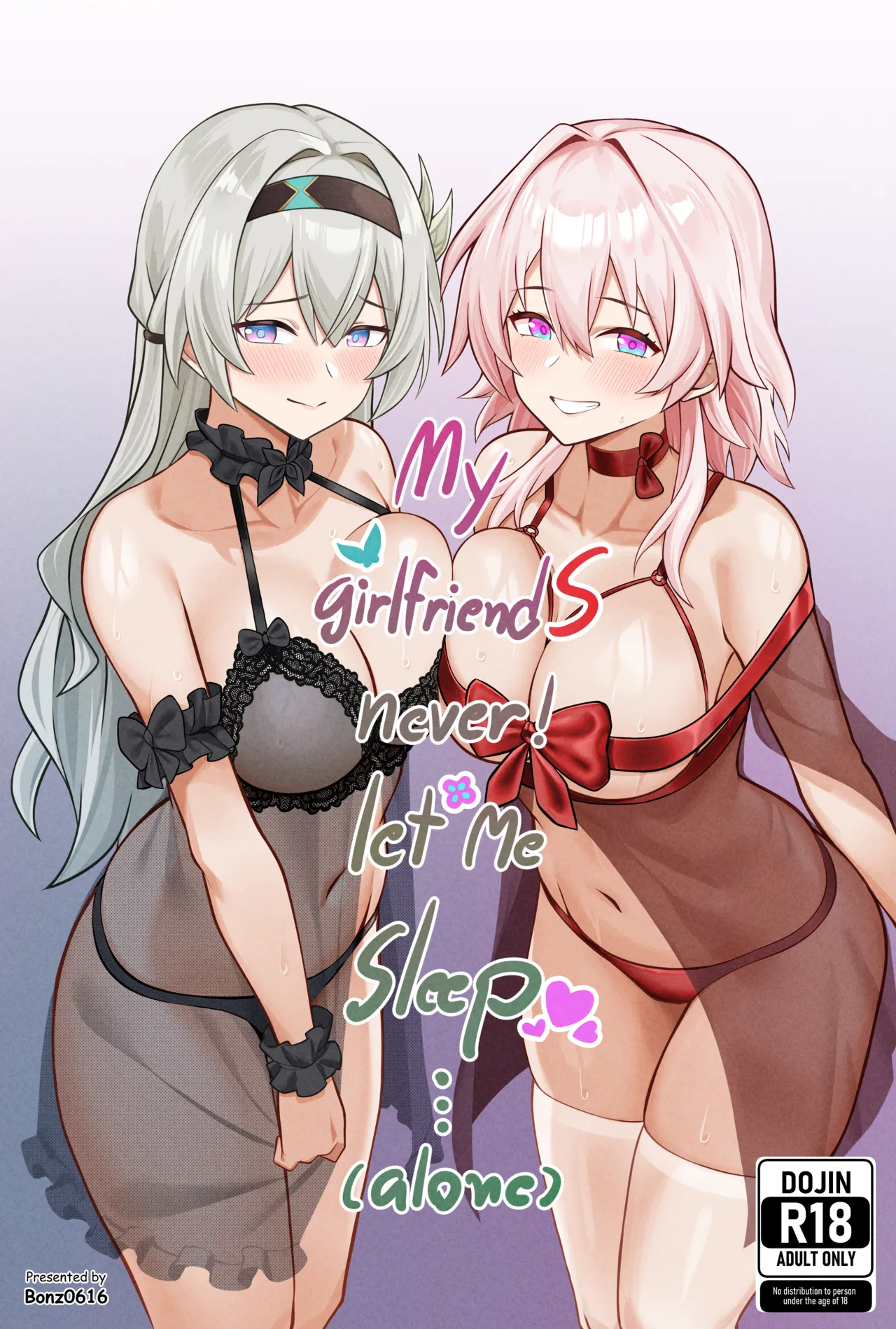 My Girlfriends Never! Let me sleep...