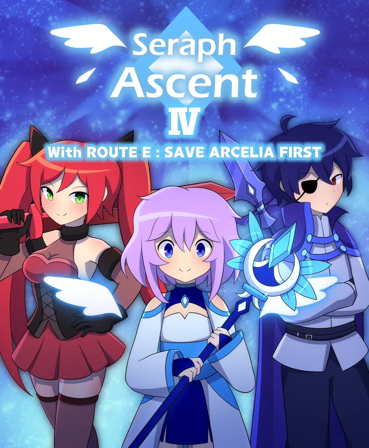 Seraph Ascent Chapter 4 With ROUTE E : SAVE ARCELIA FIRST