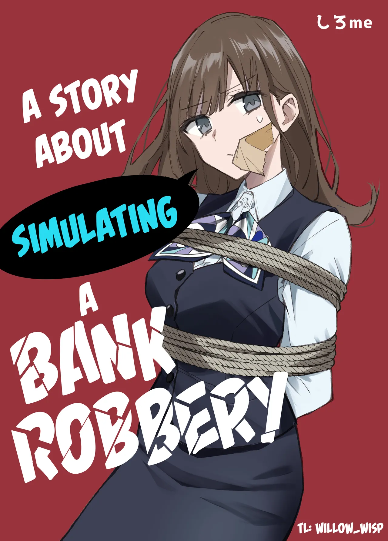 A Story About Simulating a Bank Robbery