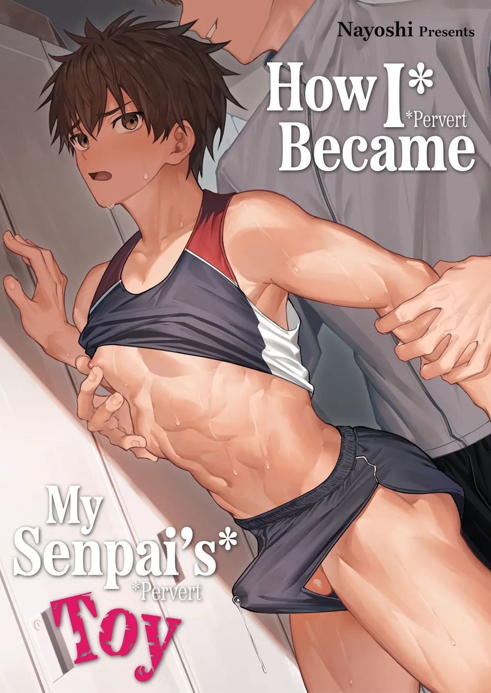 How I Became My Senpais Toy