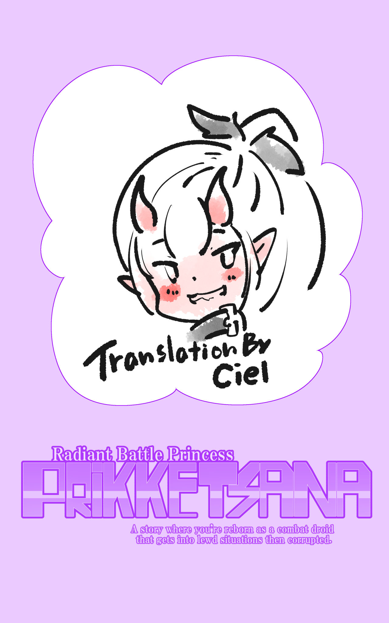 A manga about a girl who is reincarnated as a combat android, and then has a very erotic experience and turns evil - Senkou Heijo Prikke Tsana -