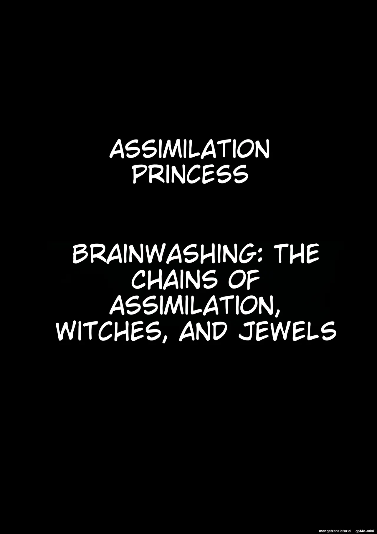 Assimilation Princess - Chain of Brainwashing Assimilation, Witches and Jewels