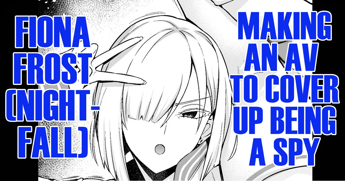 Yorutobari (Fiona), jōhōya ni uragirare… | Agent Nightfall (Fiona) Getting Betrayed by Her Informant...