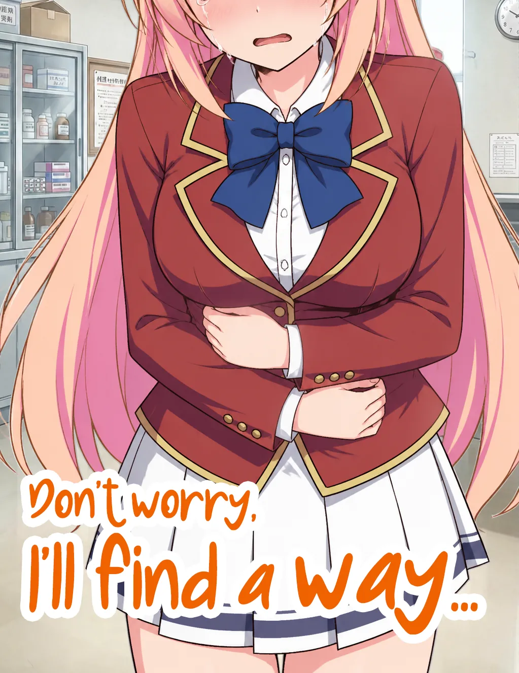 Don't worry, I'll fine a way...