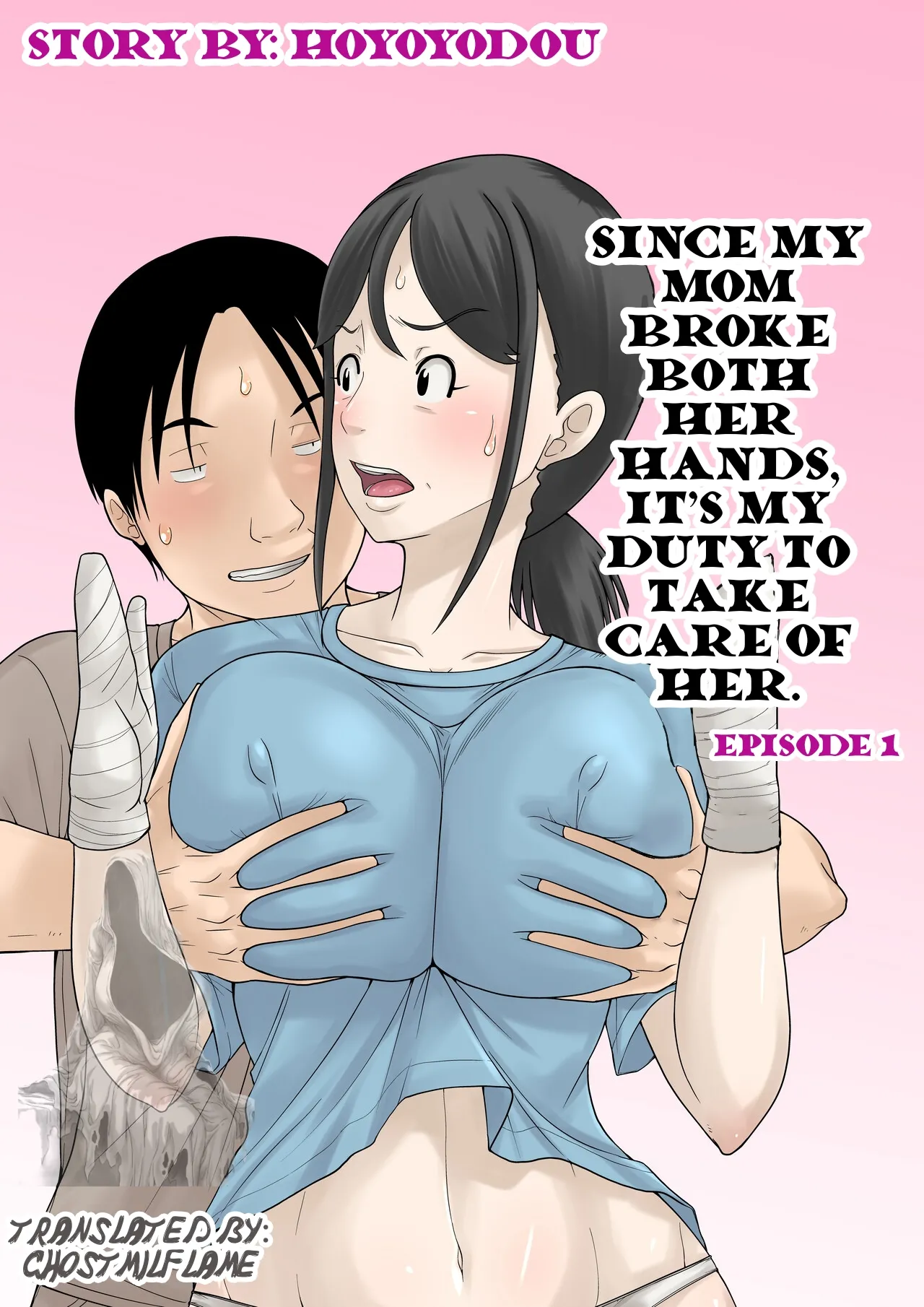 Okaa-san ga Kossetsu Shita no de Musuko no Ore ga Kaigo Suru! | Since my mom broke both her hands, it’s my duty to take care of her. Episode 1