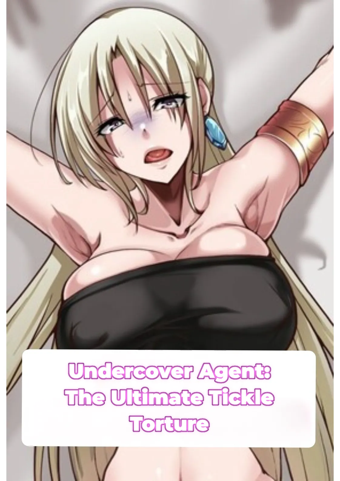 Otori Sousa-kan Kyuukyoku Kusuguri Goumon | Undercover Agent: The Ultimate Tickle Torture