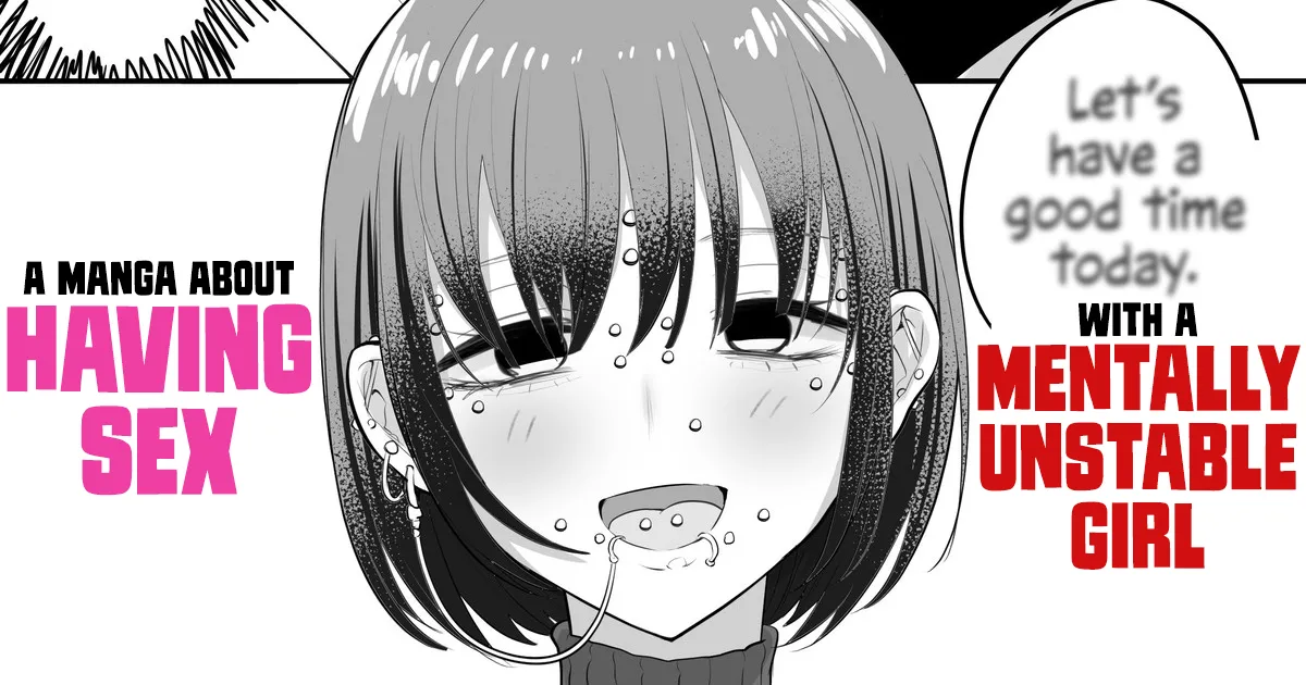 Menhera Chanto Ecchina Koto Shita Manga | A Manga About Having Sex with a Mentally Unstable Girl