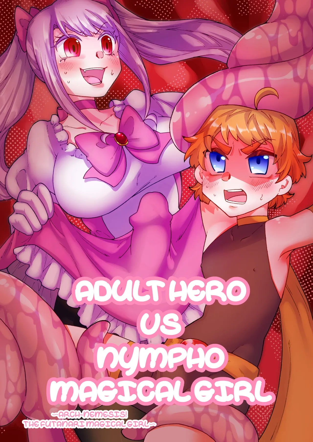 Gouhou Hero vs Mahou Chijo ~Shukuteki! Futanari Mahou Shoujo~ | Adult Hero vs Nympho Magical Girl ～Arch-Nemesis! The Futanari Magical Girl～