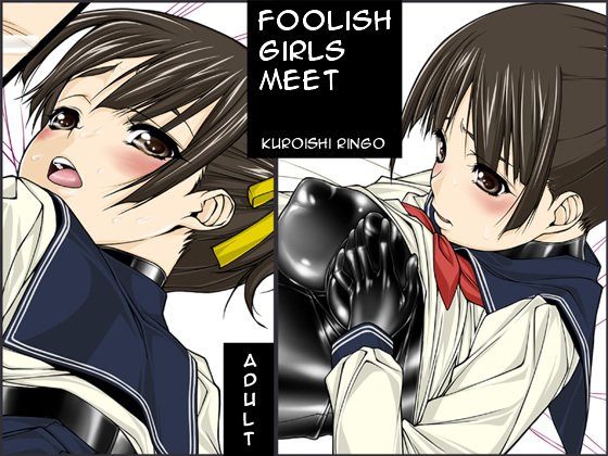 Jochikai | Foolish Girls meet